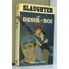 Le desir est roi