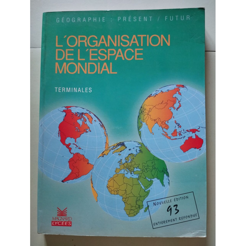 L'organisation de l'espace mondial terminales