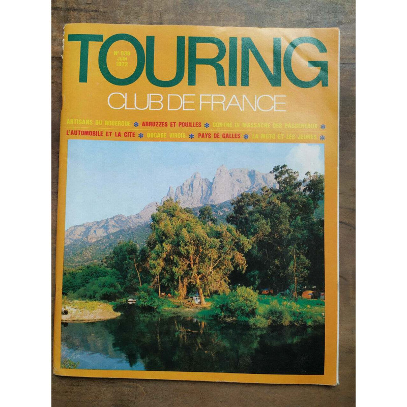 Touring club de France n838 Juin 1972