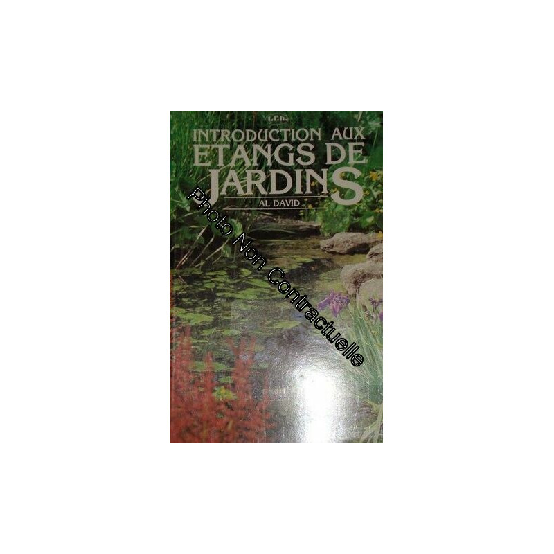 Introduction Aux Etangs De Jardin