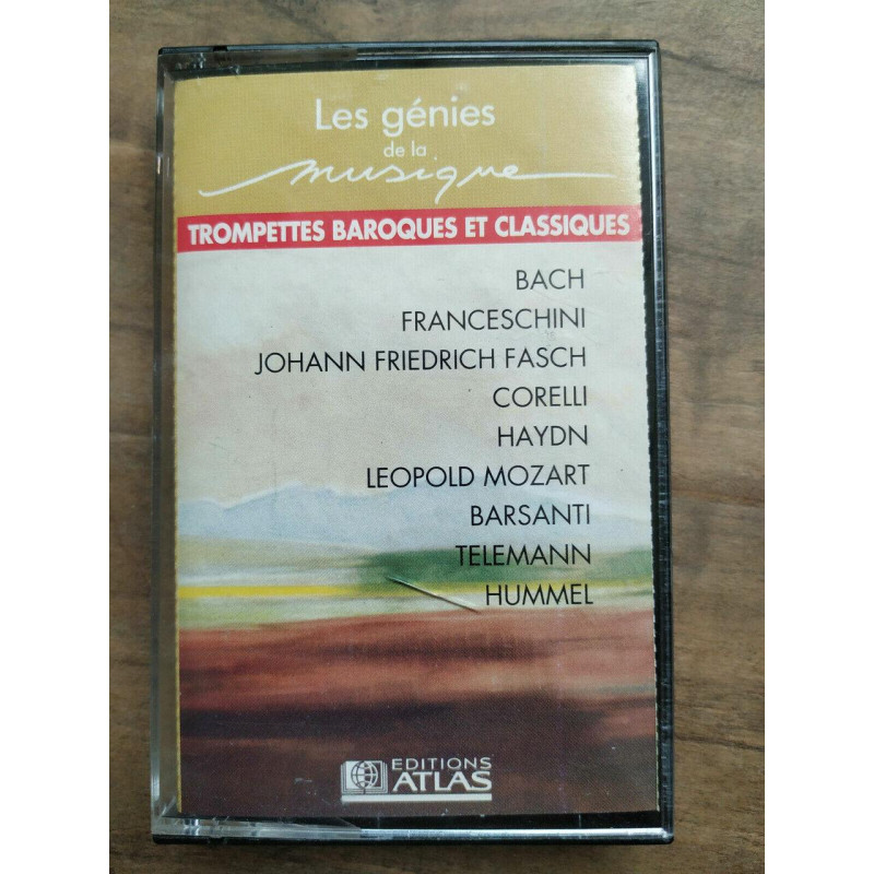 Les génies de la musique - Trompettes baroques et classiques...