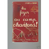Au foyer Au camp chantons