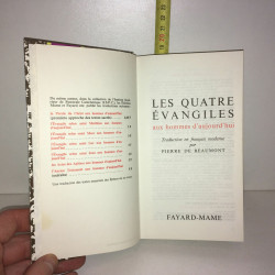 Pierre de Beaumont LES 4 EVANGILES AUX HOMMES D'AUJOURD'HUI