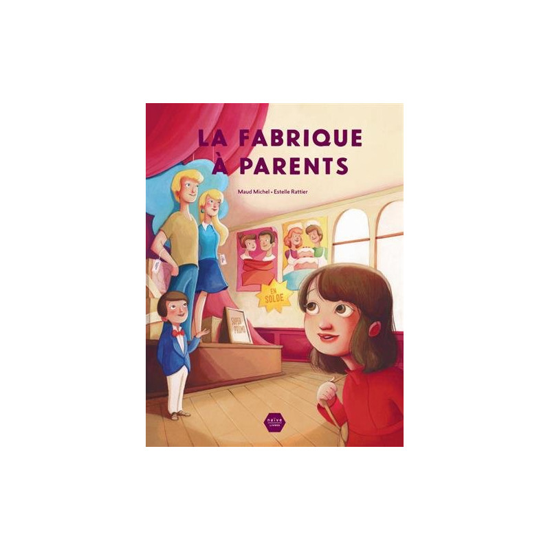 La fabrique à parents