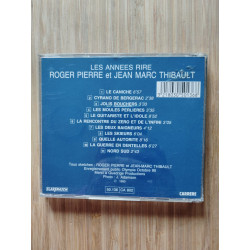 Les années rire de Roger Pierre et Jean-Marc Thibault
