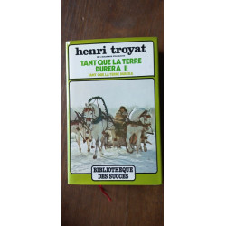 tant Que La Terre Durera II Bibliotheque Des succes