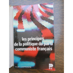 Les principes de la politique du parti communiste français