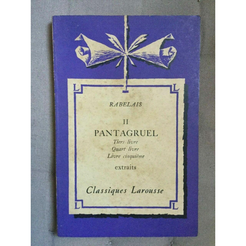 rabelais pantagruel Classiques Larousse