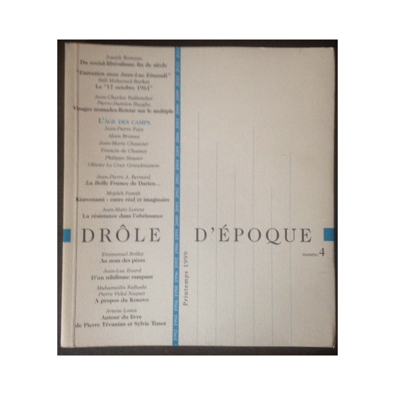 DROLE D'EPOQUE NUMERO 4 PRINTEMPS 1999