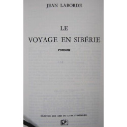 LE VOYAGE EN SIBERIE 2500ex HC Relié