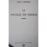LE VOYAGE EN SIBERIE 2500ex HC Relié
