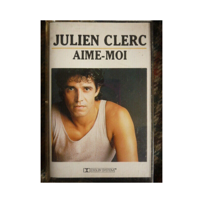 JULIEN CLERC AIME MOI CassetteAudio-K7 Virgin PM 462 50 286