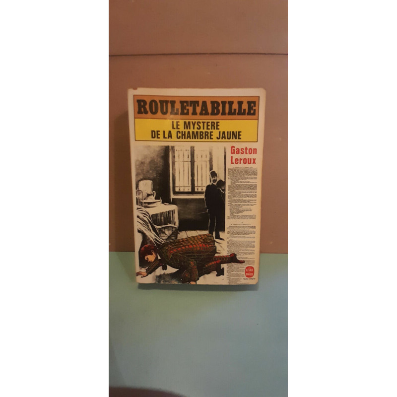 Gaston leroux Rouletabille Le mystère de la chambre jaune Livre de...