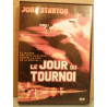 Le jour du tournoi John Stanton DVD simple