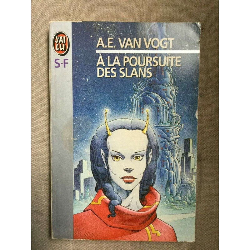 A e Van vogt A La poursuite des slans J'ai lu