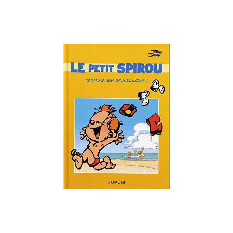 Le petit spirou // tous en maillot Le petit spirou // tous en maillot