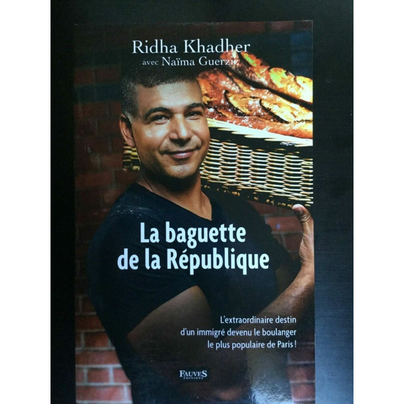 Ridha khadler La baguette de La république fauves