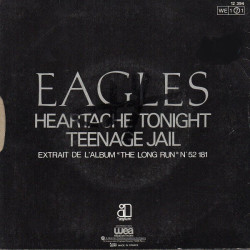 Heartache Tonight / Teenage Jail