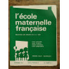 L'école maternelle française n1 Septembre 1967 46e année