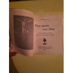 j Grimal Pour Mourir avec Jésus Gabriel beauchesne