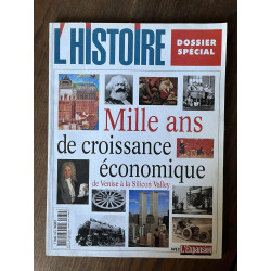 L'Histoire N239 Mille ans de croissance économique