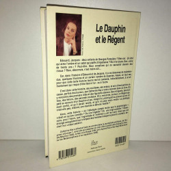 LE DAUPHIN ET LE REGENT LE grand livre du mois
