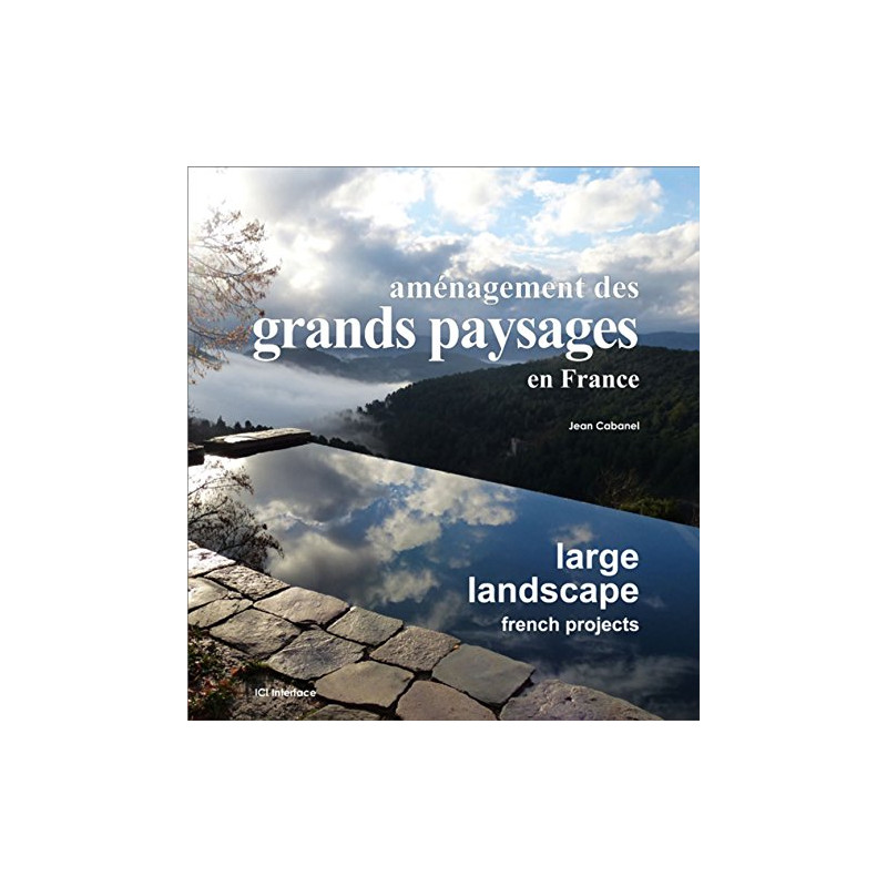 Aménagement des grands paysages en France