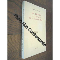Les Origines et l'avenir de l'homoeopathie : Par le Dr Léon Vannier