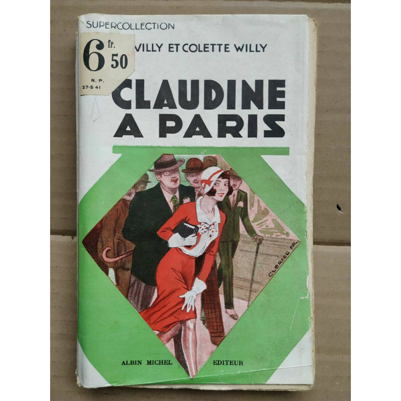 Colette Willy Claudine à paris