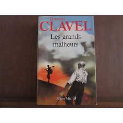 Les grands malheurs