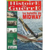 Histoire de Guerre n° 47 Mai 2004 - La bataille de MIDWAY / Le...