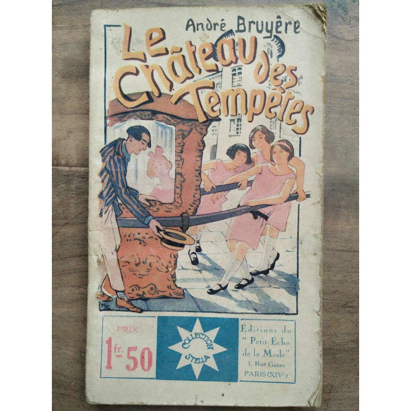 A. Bruyère Le château des tempêtes Collection Stella Petit Echo de...