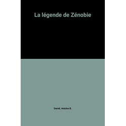 La légende de Zénobie