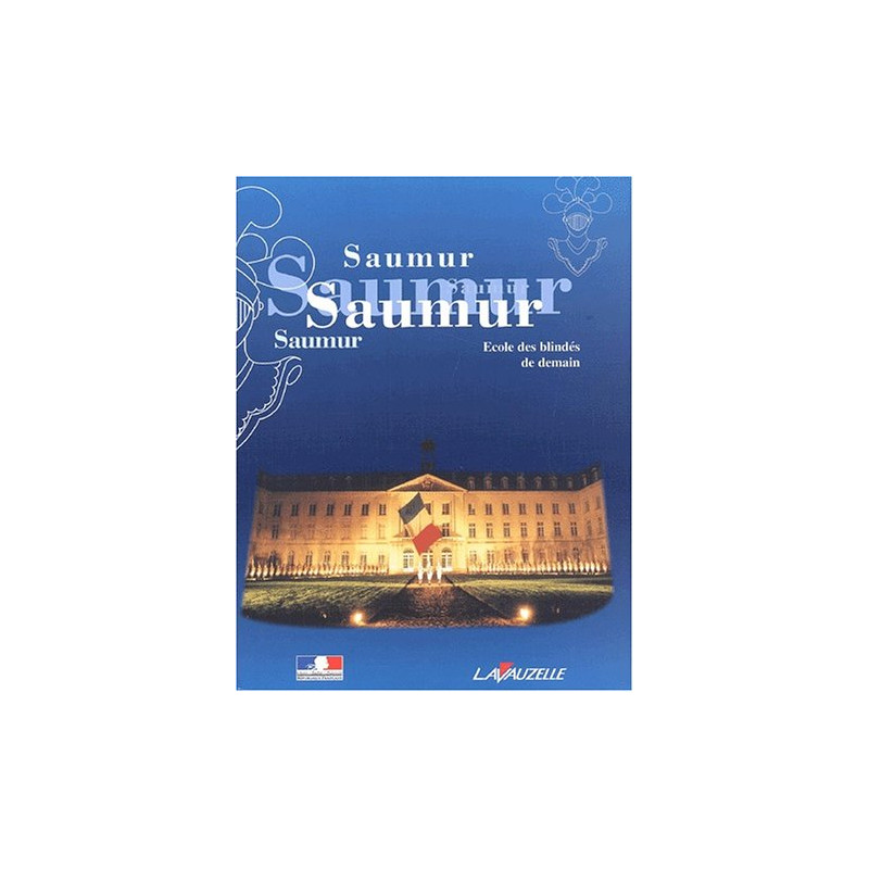 Saumur ecole des blindes de demain