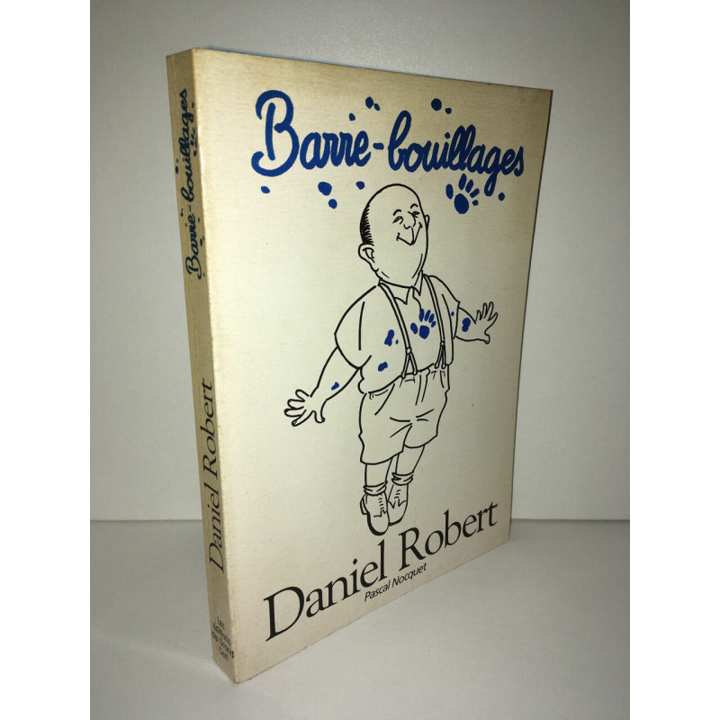 Daniel Robert Pascal Nocquet BARRE BOUILLAGES éd du Grand Cerf