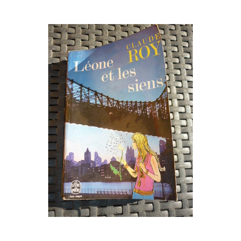 Léone et les siens Le livre de poche