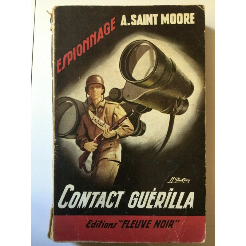 espionnage a Saint Moor contact guerilla Fleuve noir