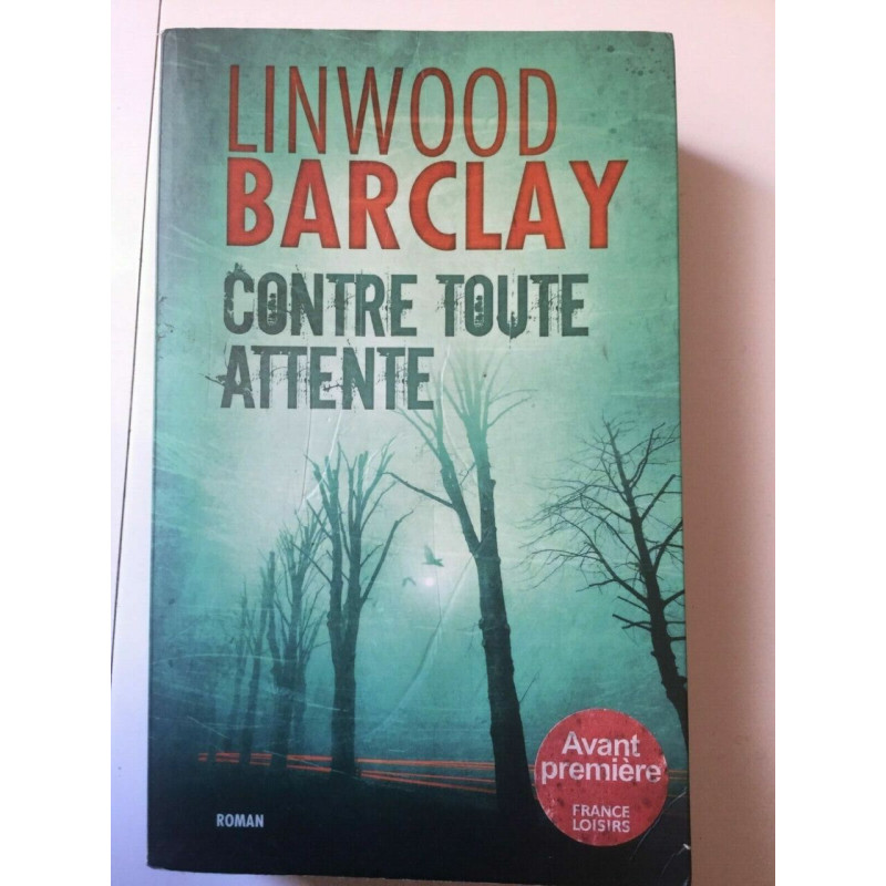 Contre toute attente France loisirs