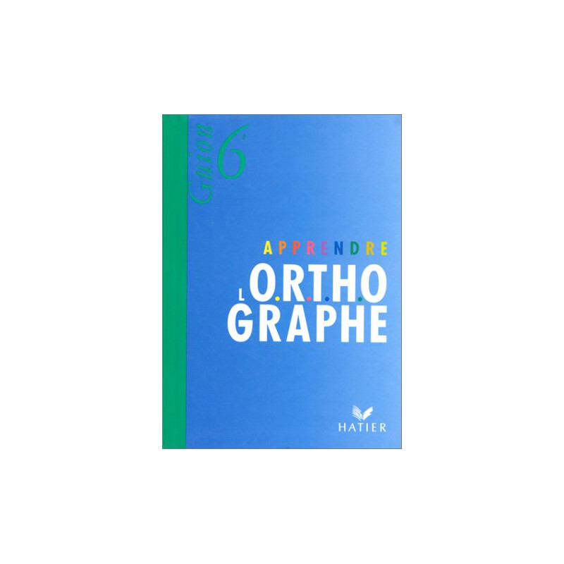 Apprendre l'orthographe