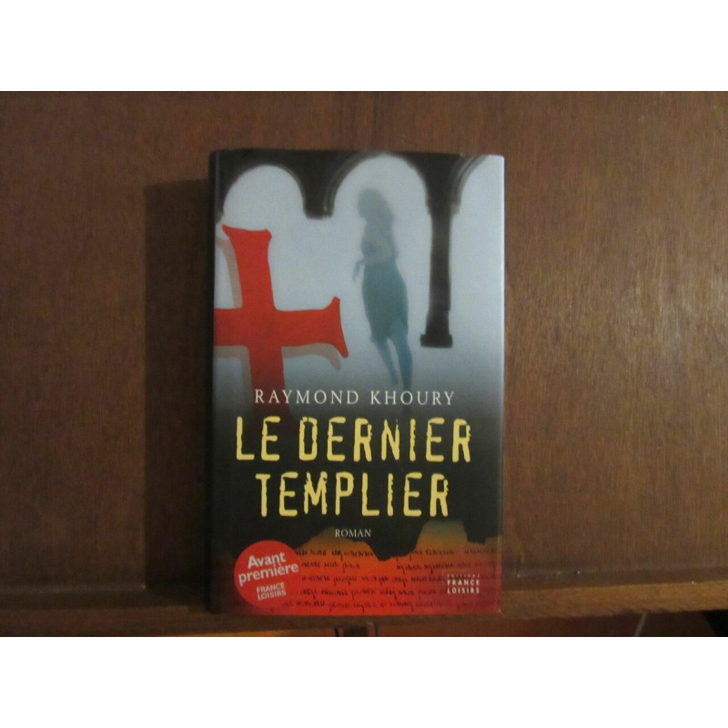 Le Dernier Templier