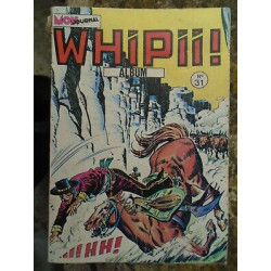 Whipii album relié n 31 Mon journal juillet 1982