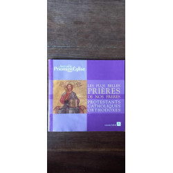 Les plus belles Prières De Nos Frères Protestants Catholiques...