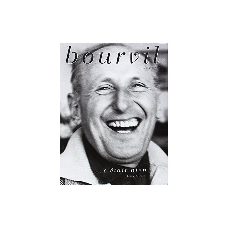 Bourvil : c'était bien