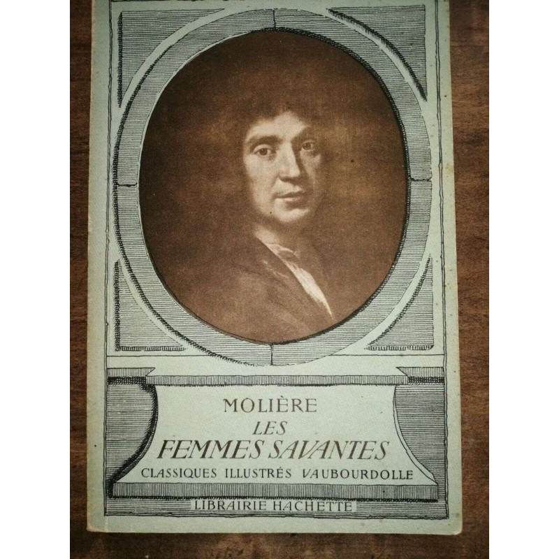 Molière Les Femmes Savantes Librairie hachette