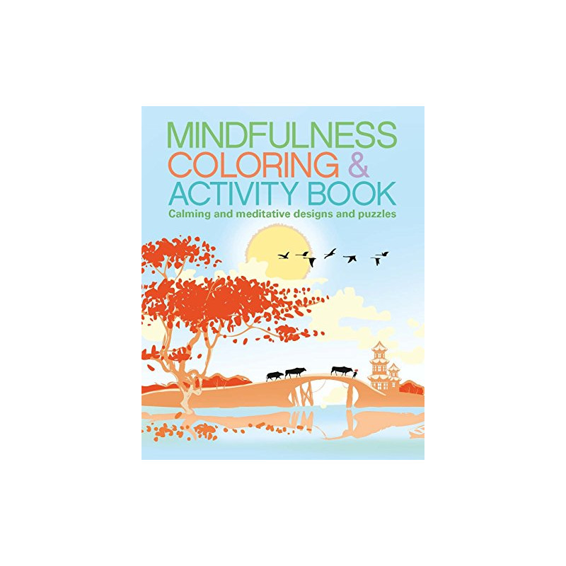 Mindfulness Coloring et Activity Book