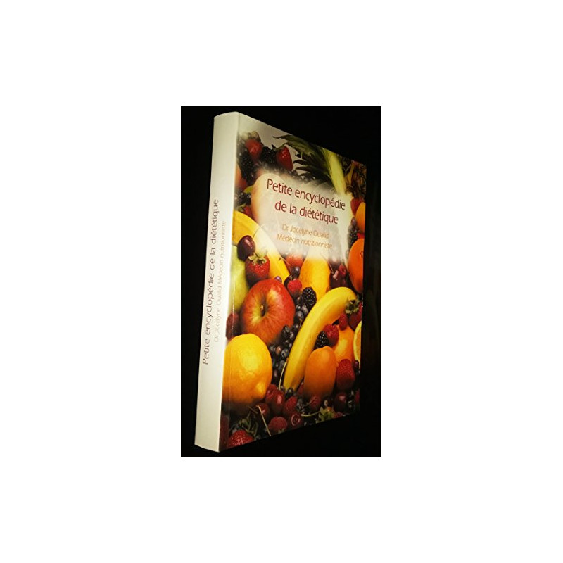Petite encyclopédie de la diététique