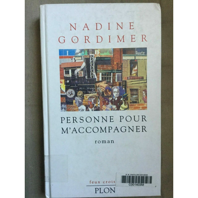 Nardine gordimer Personne Pour m'accompagner