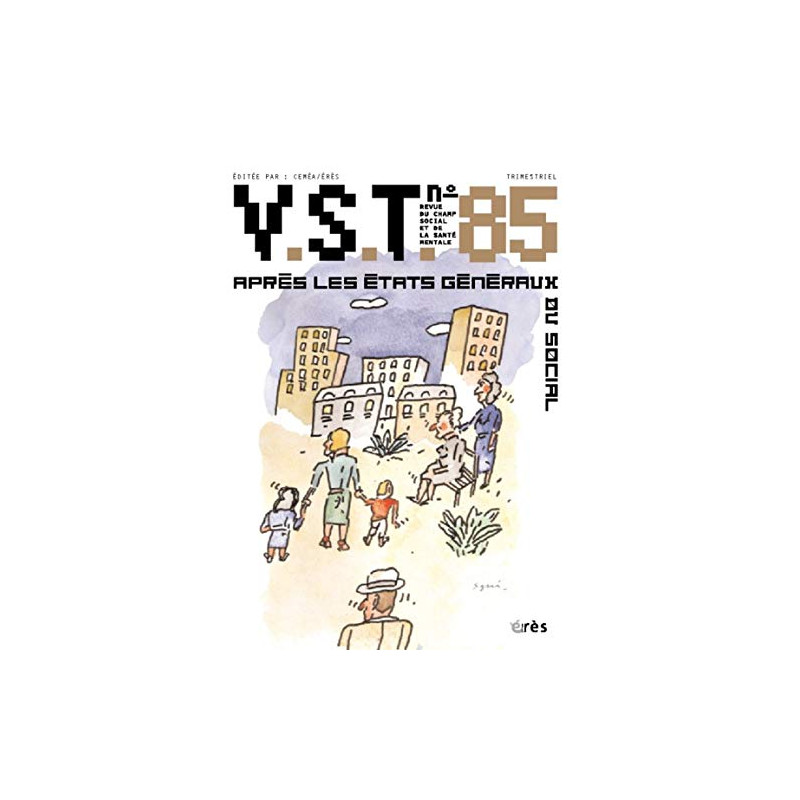 Vie Sociale et Traitements N° 85 : Après les états généraux