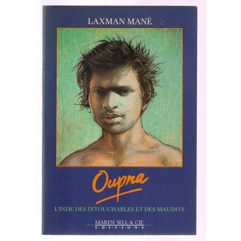 oupra L'INDE DES INTOUCHABLES ET DES MAUDITS Maren Sell