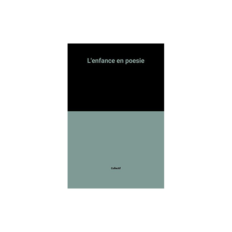 L'enfance en poesie